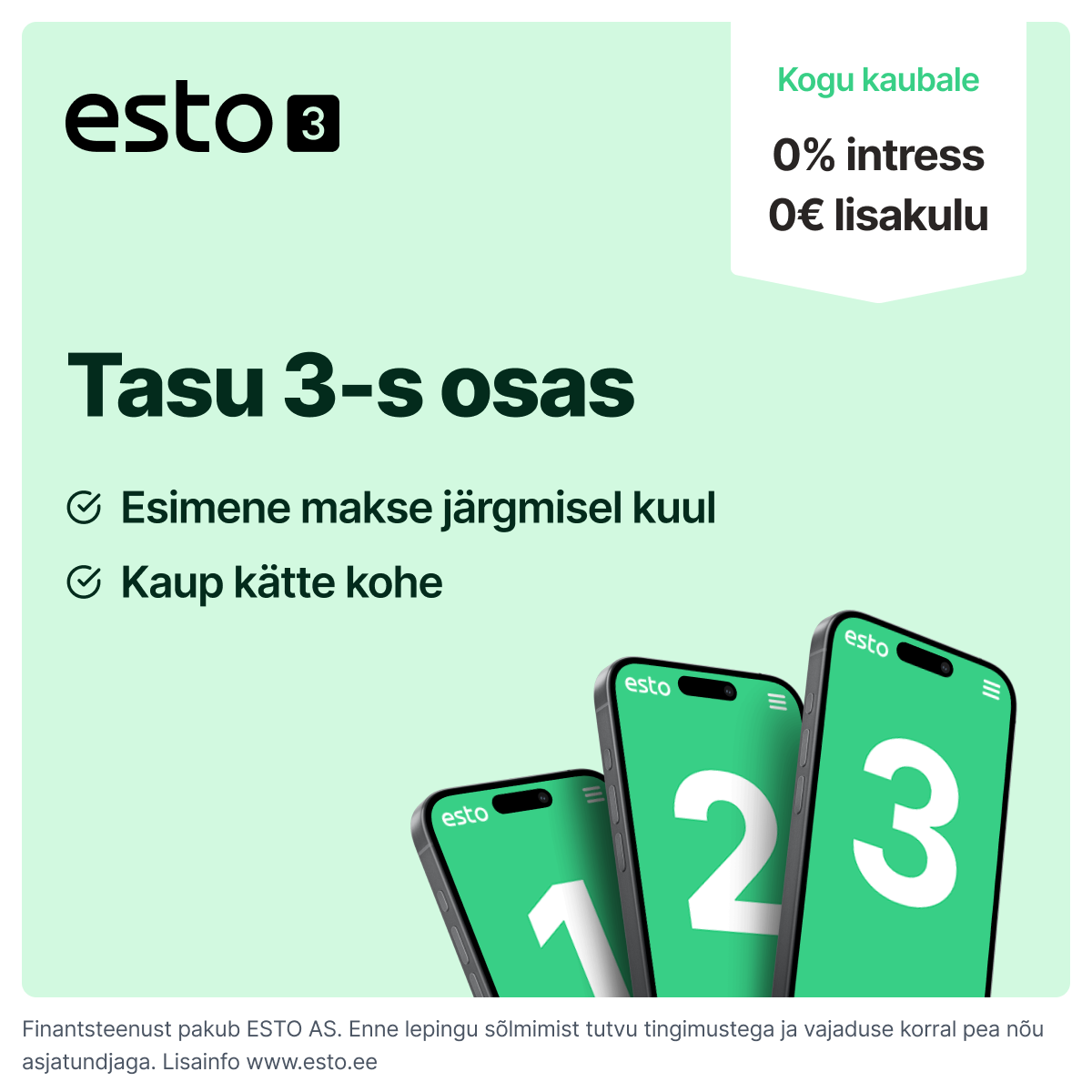 Esto maksa kolmes osas pesumasinad