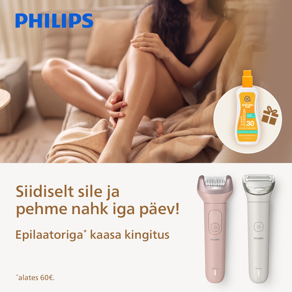 Philipsi epilaatoriga (al 60€) kingituseks päikesekaitsesprei