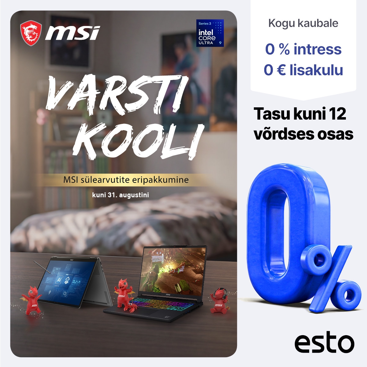 Esto MSI varsti kooli