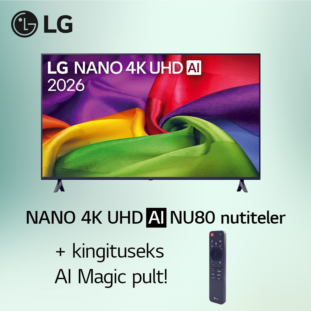 Osta LG 43/50/55/65/75NU800B teler ja saad Magic puldi kingituseks!