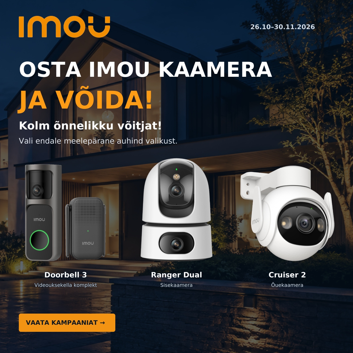 Osta IMOU kaamera ja võida auhind!